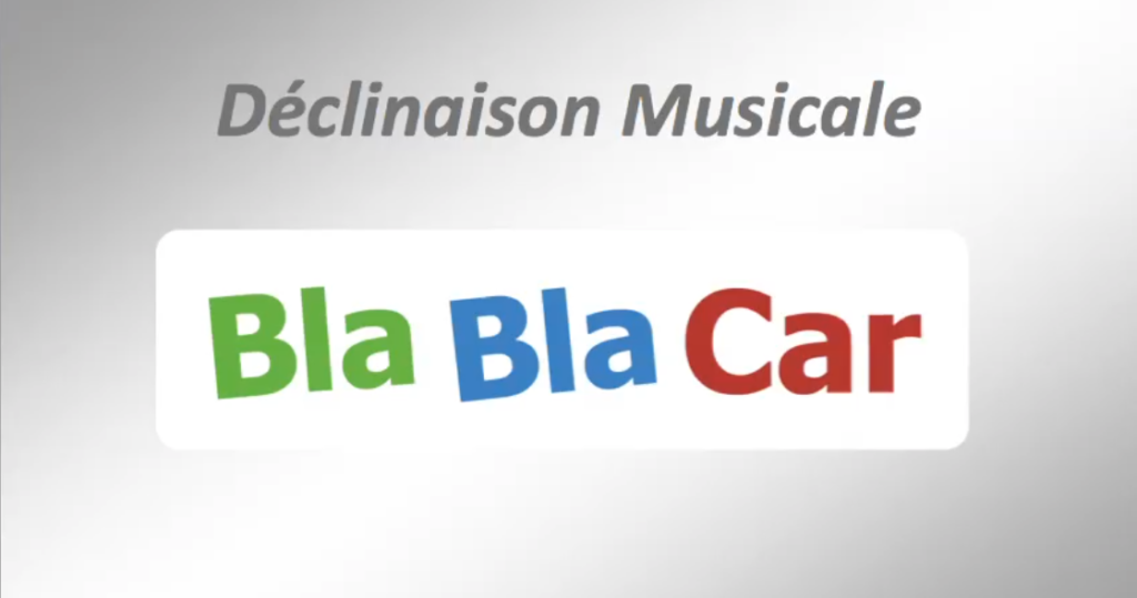 DECLINAISON MUSICALE - Identité sonore : "Bla Bla Car". Création