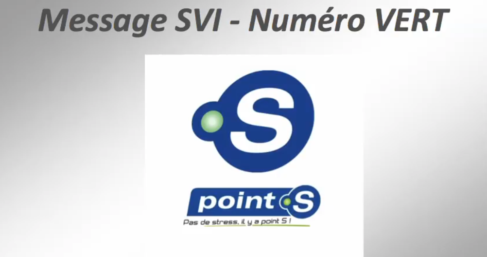 TELEPHONIE : Message SVI "Point S"