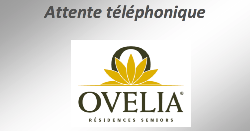 TELEPHONIE : Attente téléphonique "Ovelia"